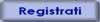 Registrati